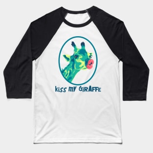 Kiss My Giraffe Baseball T-Shirt